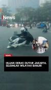 Hujan Deras Guyur Jakarta Sejumlah Wilayah Banjir