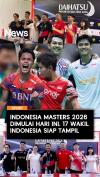 Indonesia Masters 2026 Dimulai Hari ini, 17 Wakil Indonesia Siap Tampil