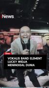 Vokalis Band Element Lucky Widja Meninggal Dunia