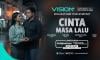VISION+ Hadirkan Microdrama Cinta Masa Lalu, Saat Perasaan Lama Datang Lagi