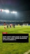Detik-Detik Kericuhan di Stadion GBLA usai Laga Persib Bandung vs Ratchaburi FC