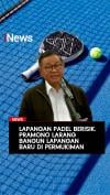 Lapangan Padel Berisik Pramono Larang Bangun Lapangan Baru di Permukiman