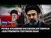 Putra Khamenei, Mojtaba Hosseini Dilaporkan Terpilih Jadi Pemimpin Tertinggi Baru Iran