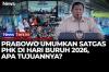 Prabowo Teken Keppres Satgas Mitigasi PHK di Hari Buruh 2026, Ini Tujuannya