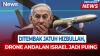 Detik-Detik Drone Andalan Israel Hermes 450 Ditembak Jatuh Hizbullah