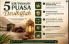 Dahsyat! Ini 5 Keutamaan Puasa Dzulhijjah bagi Umat Islam, Yuk Amalkan