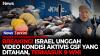 Geger Video Aktivis GSF Dipaksa Berlutut Viral! Termasuk 9 WNI, Hamas Tuding Israel Lakukan Penyiksaan