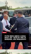 Putin Bikin Heboh China! Buka Jas setelah Tiba di Bandara