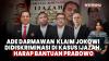 Soroti Penangguhan Roy Suryo- dr Tifa, Ade Darmawan: Jokowi Telah Didiskriminasi