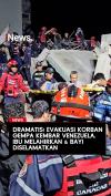Momen Dramatis Evakuasi Korban Gempa Venezuela, Ibu Melahirkan dan Bayi Diselamatkan