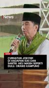 Curhatan Jokowi di Hadapan Kiai dan Santri: Aku Masih Seperti Dulu, Orang Kampung