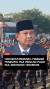 Hari Bhayangkara, Presiden Prabowo Puji Prestasi Polri: Nol Serangan Terorisme