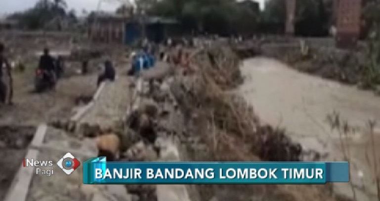 Banjir Bandang di Lombok Tenggelamkan 637 Rumah Warga