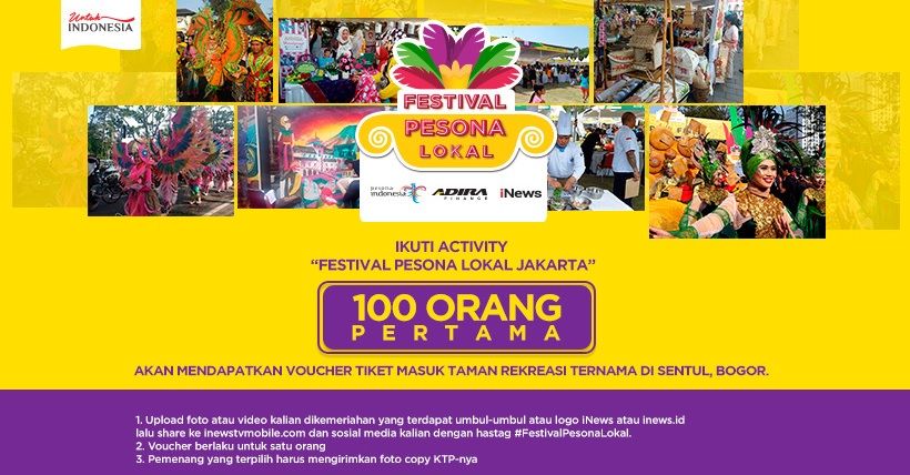 Festival Pesona Lokal Jakarta, Yuk Dapatkan Voucher Liburan Seru