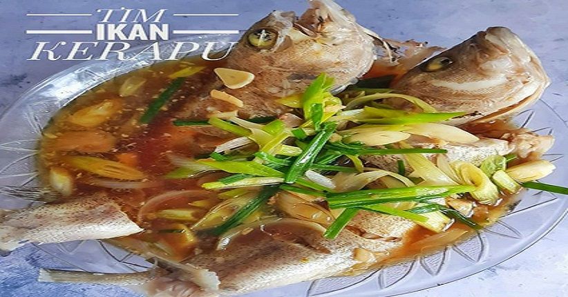 Inspirasi Menu Makan Malam dengan Tim Ikan Kerapu