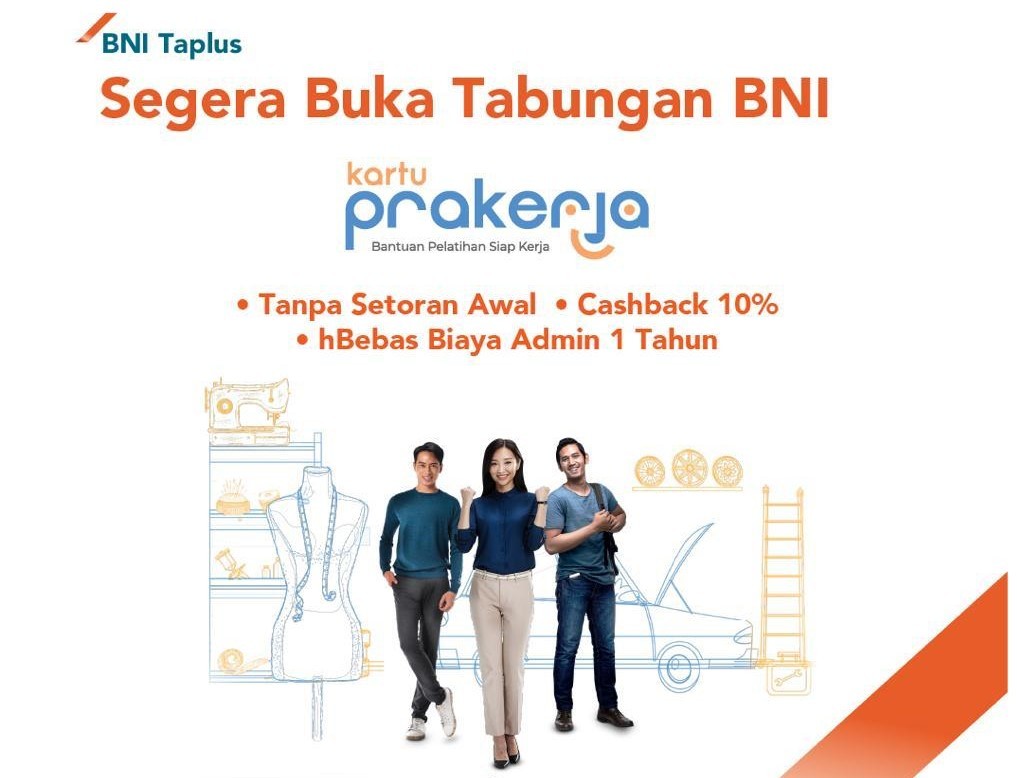 Calon Penerima Kartu Prakerja Bisa Buka Rekening BNI dari Rumah