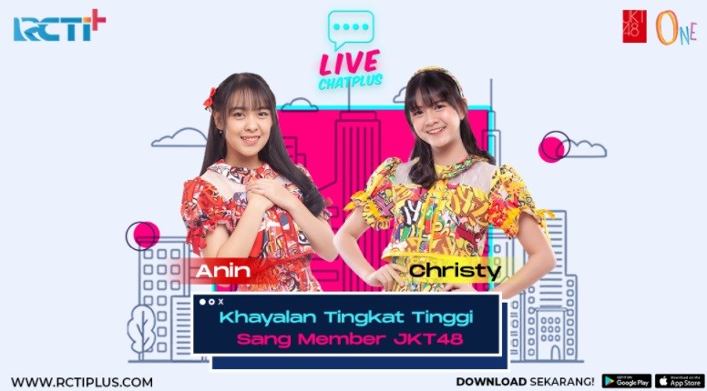 Anin dan Christy JKT48 Cerita tentang Khayalan Tingkat Tinggi di JKT48