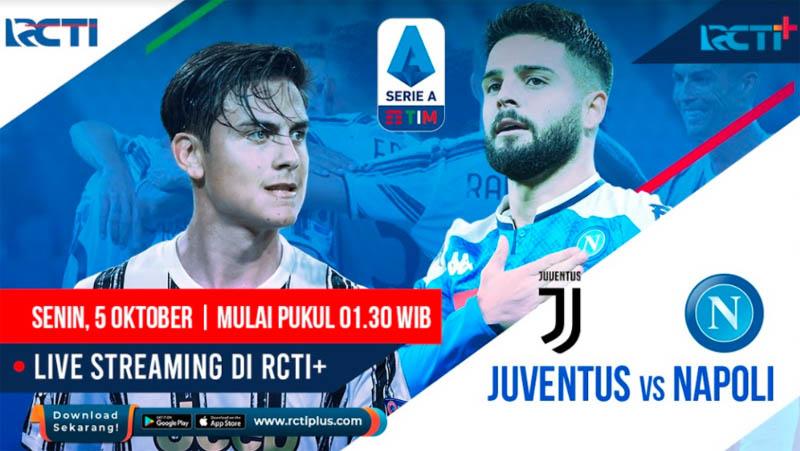 Prediksi Juventus Vs Napoli, Live Streaming di RCTI+