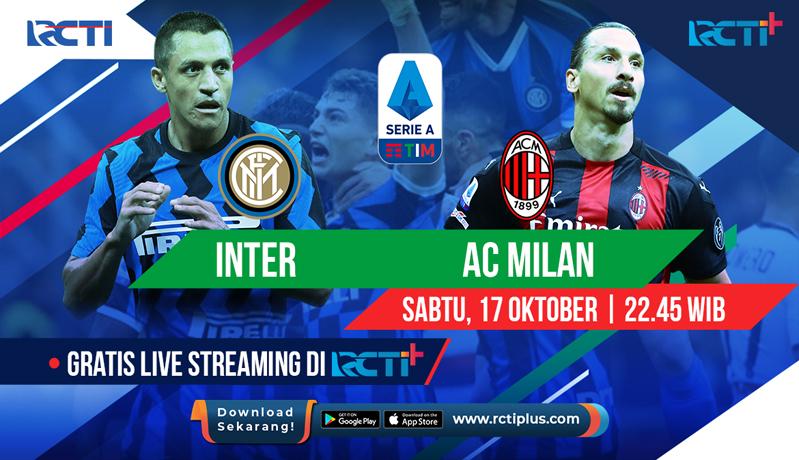Ada Inter Milan Vs AC Milan, Ini Jadwal Siaran Langsung Liga Italia di RCTI+