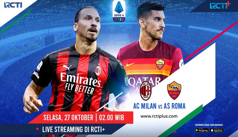 Prediksi AC Milan Vs AS Roma, Live di RCTI+ Selasa (27/10/2020) Dini Hari WIB