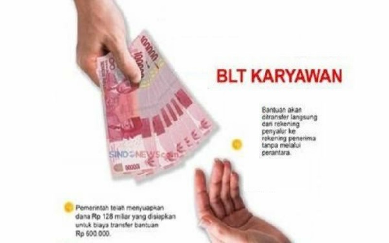 BLT Subsidi Gaji Mulai Ditransfer Hari Ini, Dijadwalkan 5 Gelombang