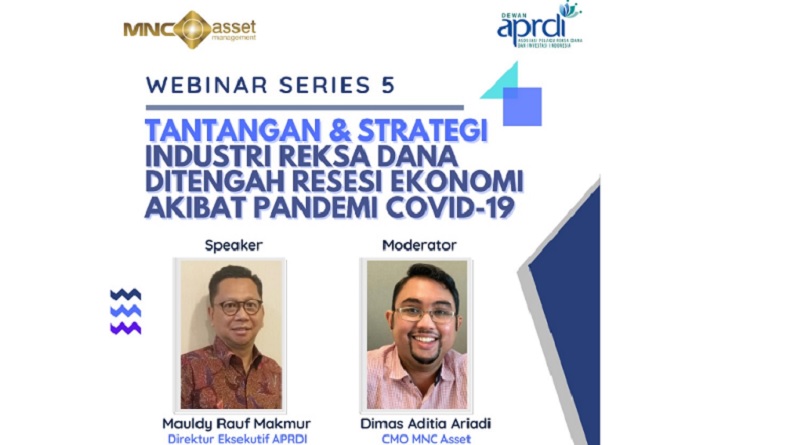 Belajar Jurus Investasi Reksa Dana? Ini Link Pendaftaran Webinar MNC Asset bersama APRDI