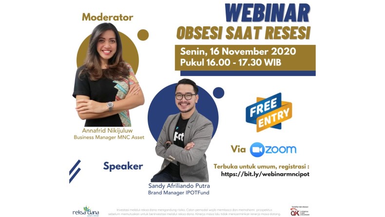 Kolaborasi Webinar MNC Asset-Indopremier: Optimistis di Akhir Tahun dan Pentingnya Dana Darurat