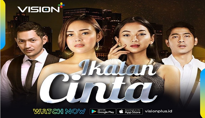 Negeri +62 Demam Ikatan Cinta, Vision+ Direkomendasikan Jadi Aplikasi Streaming Drama Series Nomor 1 Itu