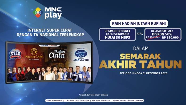 Hingga 31 Desember, Berlangganan Internet Super Cepat & Tayangan Hiburan MNC Play Dapat Bonus Jutaan Rupiah!