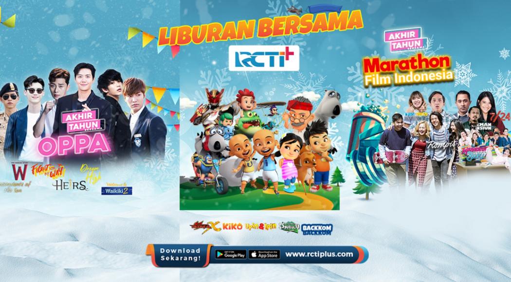 Libur Tahun Baru Menyenangkan Bersama Aplikasi RCTI+ 