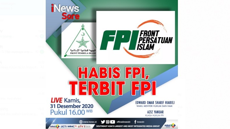iNews Sore, Live di iNews Pukul 16.00: Habis FPI Terbit FPI