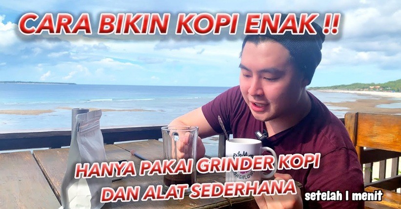 Bikin Kopi Enak di Mana Saja, Begini Caranya!