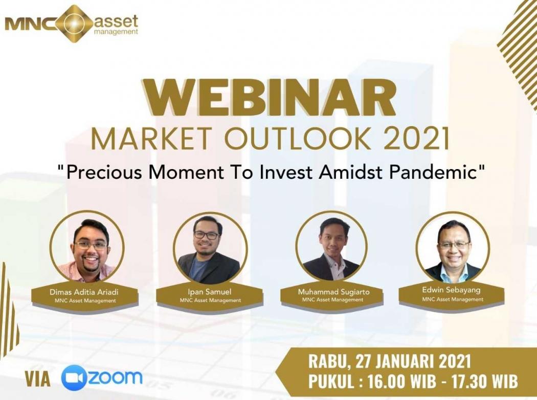 Outlook MNC Asset Management 27 Januari: Pemulihan Ekonomi & Investasi!