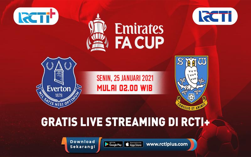 Piala FA: Link Live Streaming Everton Vs Sheffield Wednesday di RCTI+