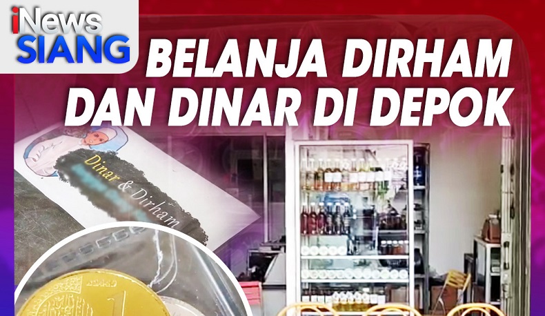iNews Siang Pukul 11.00 Ini: Belanja Gunakan Dinar & Dirham di Depok
