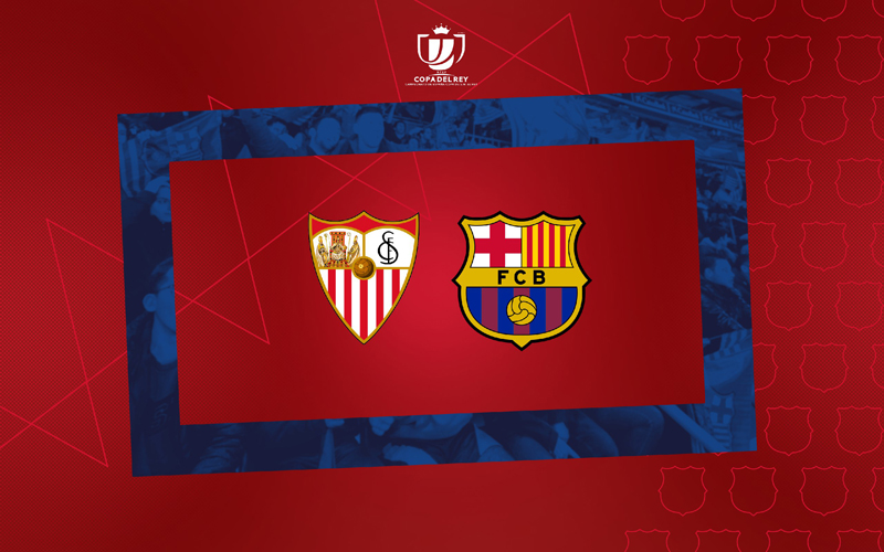 Hasil Drawing Semifinal Copa del Rey: Barcelona Jumpa Sevilla