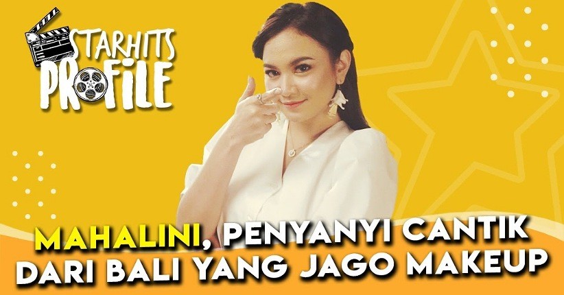 Ini 4 Hal yang Harus Kamu Tahu tentang Mahalini Raharja!