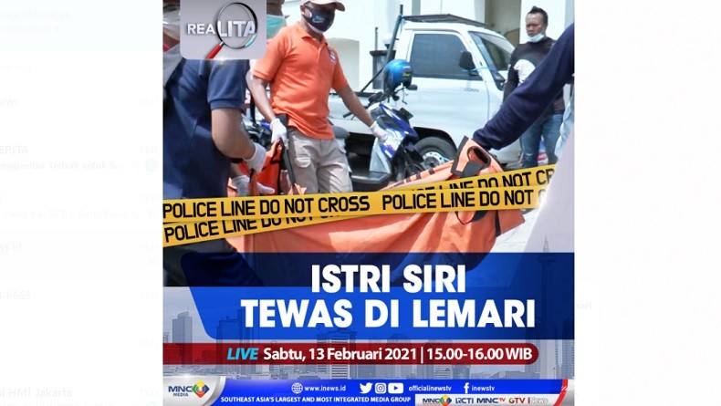 Realita Live di iNews dan RCTI+ Sabtu Pukul 15.00: Istri Siri Tewas di Lemari