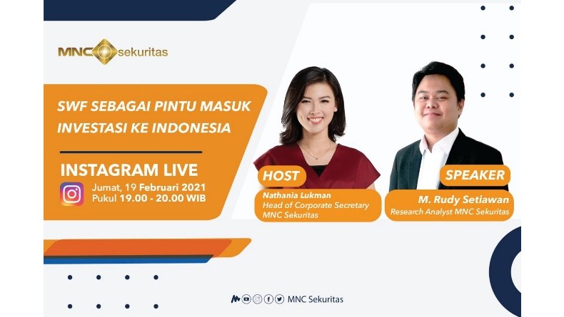 Intip Potensi Cuan dari Sovereign Wealth Fund, Simak Instagram Live MNC Sekuritas Pukul 19.00 Ini!