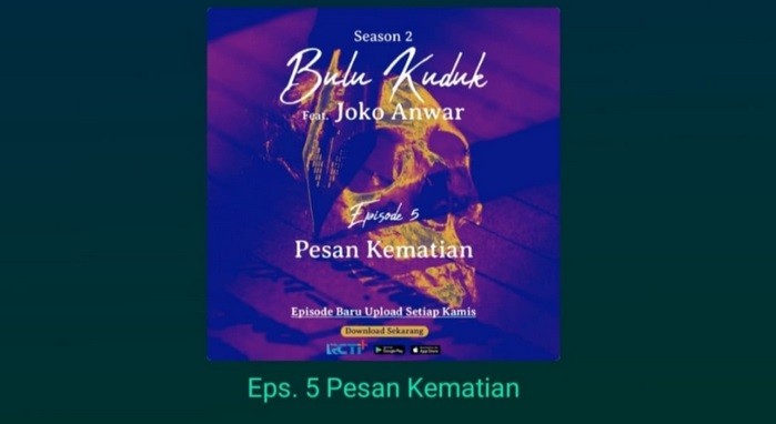 Pesan Kematian dari Sebuah Aplikasi Gaib, Dengarkan Bulu Kuduk Season 2 Hanya di RCTI+! 