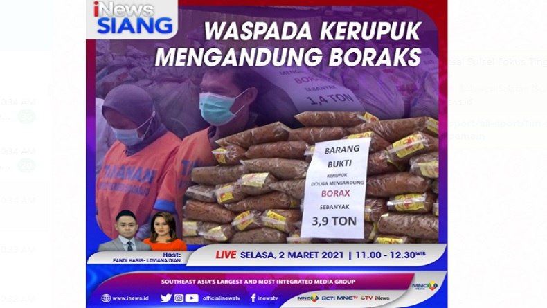 Waspada! Kerupuk Mengandung Boraks, Simak Selengkapnya di iNews Siang Selasa Pukul 11.00 WIB