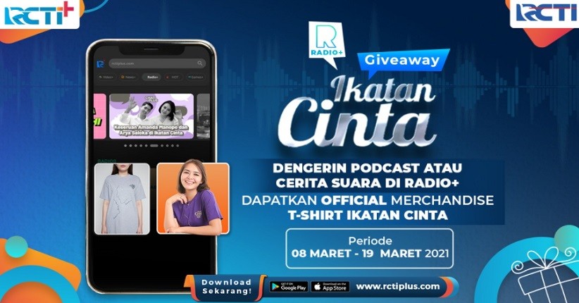 Cuma Dengerin Podcast, Berhadiah T-Shirt Ikatan Cinta, Ikuti RCTI+ Giveaway