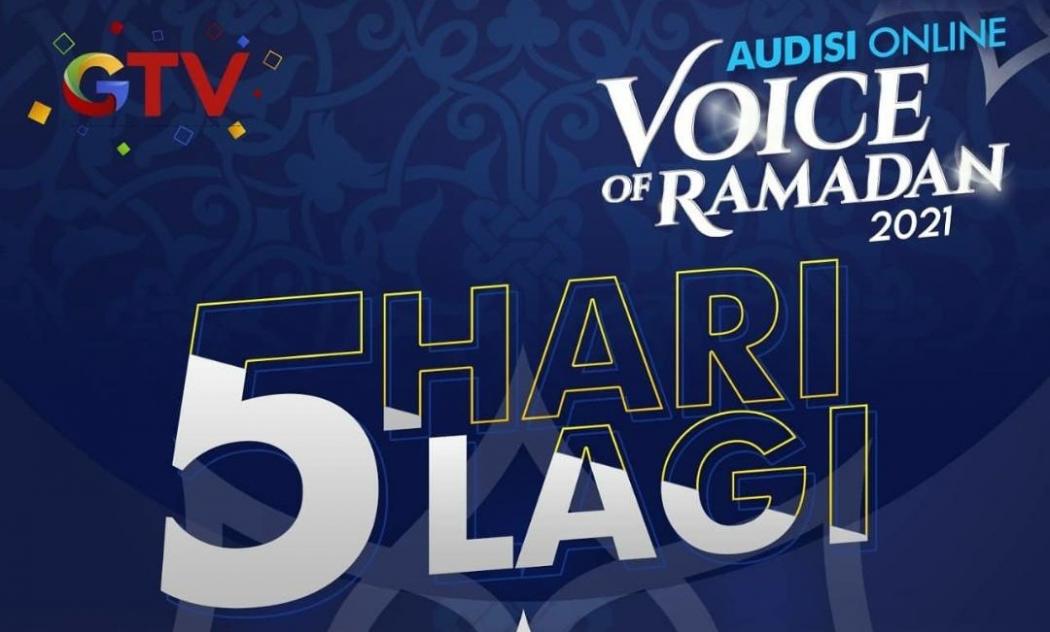 Tinggal 5 Hari Lagi Kesempatan Jadi Bintang Pop Religi di Audisi Voice of Ramadan GTV!