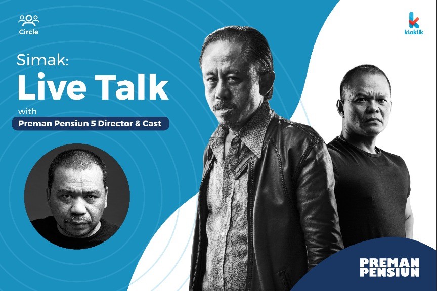 Kupas Tuntas Perjalanan Preman Pensiun hingga Musim Kelima di Circle, Klaklik  