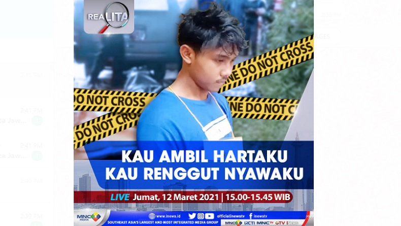 Kau Ambil Hartaku, Kau Renggut Nyawaku! Saksikan Selengkapnya di Realita Jumat Pukul 15.00 WIB