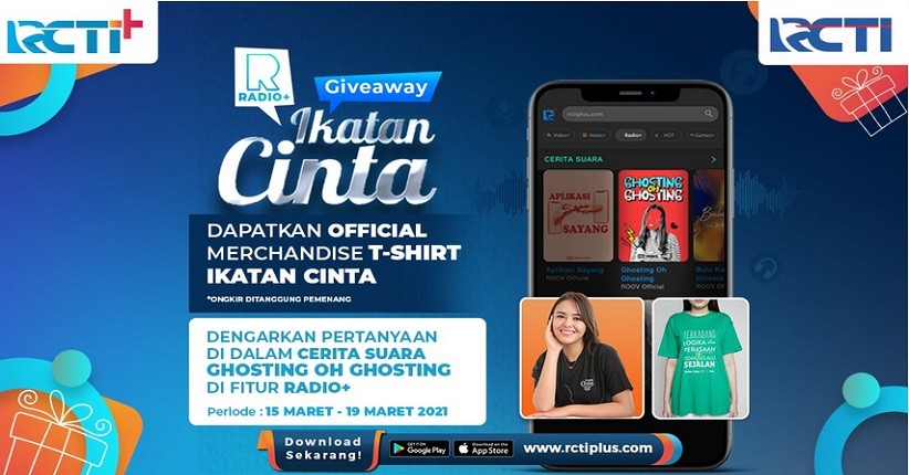 Dengar Cerita Suara di Radio+ Berhadiah T-Shirt Ikatan Cinta Gratis! Ikuti RCTI+ Giveaway