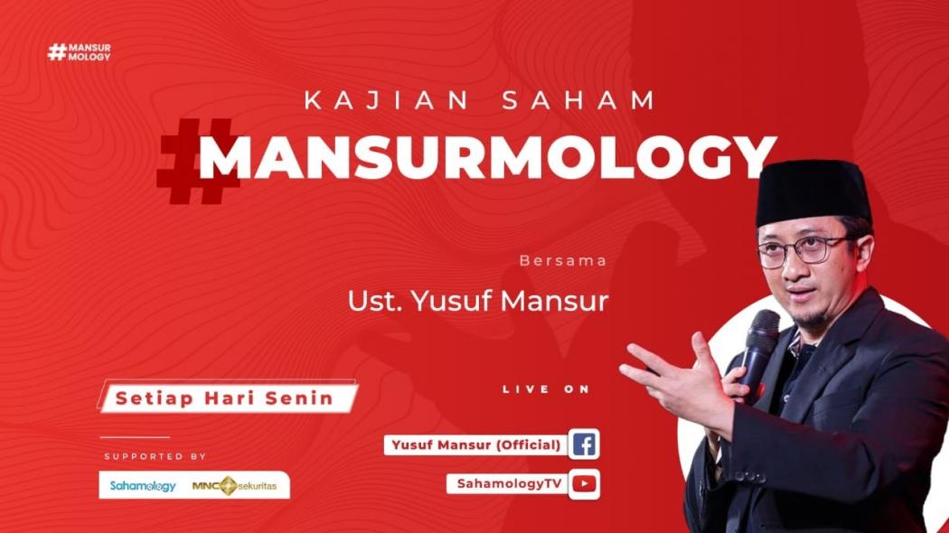 Perdana! Ikuti Kajian Saham Mansurmology Ustaz Yusuf Mansur bersama MNC Sekuritas dan Sahamology!