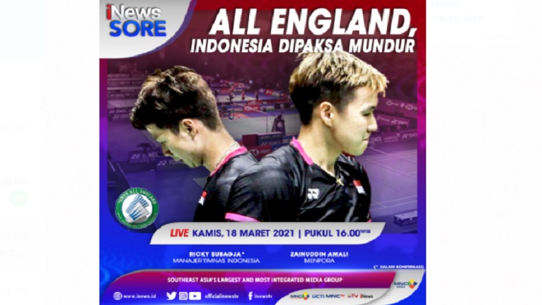 All England, Indonesia Dipaksa Mundur! Simak di iNews Sore Kamis Pukul 16.00 WIB