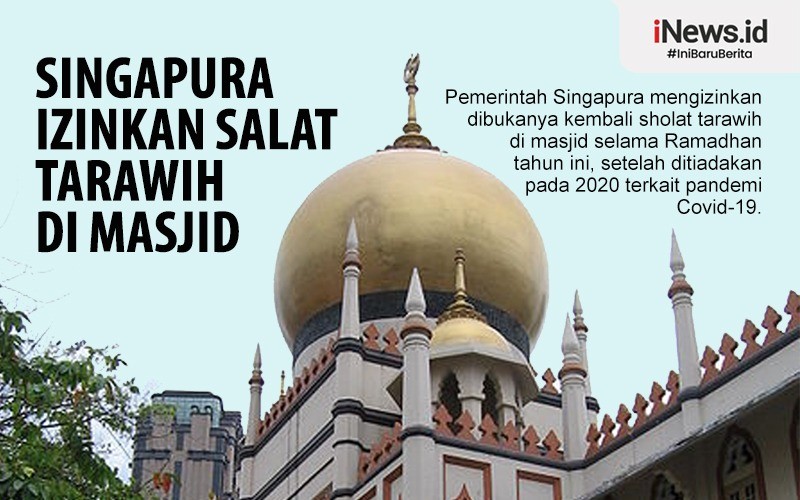  Ramadan Tahun Ini, Singapura Bolehkan Salat Tarawih di Masjid 