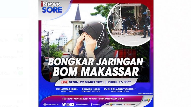 Bongkar Jaringan Bom Makassar, Selengkapnya di iNews Sore Senin Pukul 16.00 WIB
